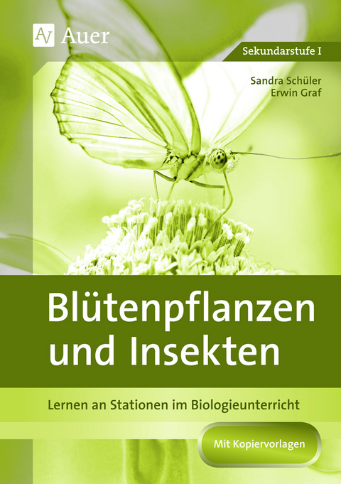 Bl&uuml;tenpflanzen und Insekten - Erwin Graf, Sandra Kenk