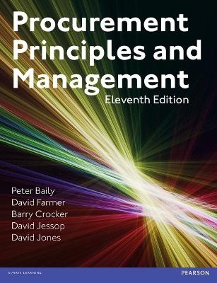 Procurement, Principles & Management - Peter Baily, David Farmer, Barry Crocker, David Jessop, David Jones