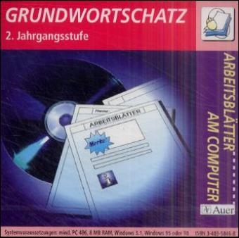 Arbeitsbl&auml;tter am Computer - Arbeitsblattsammlungen auf CD-ROM f&uuml;r die Grundschule / Grundwortschatz 2. Jahrgangsstufe