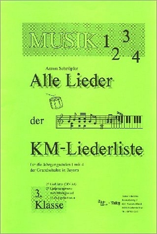 Alle Lieder der bayerischen Grundschul-Liederliste - Anton Schr&ouml;pfer
