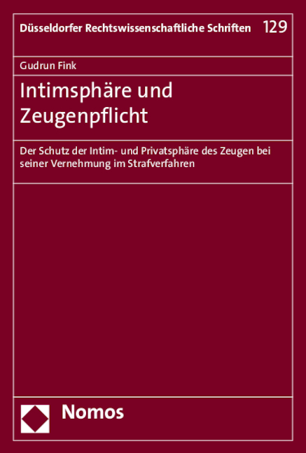Intimsph&auml;re und Zeugenpflicht - Gudrun Fink