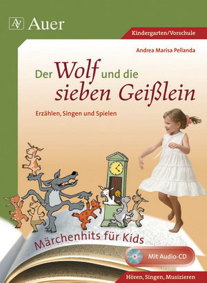 Der Wolf und die sieben Gei&szlig;lein - Andrea Marisa Pellanda