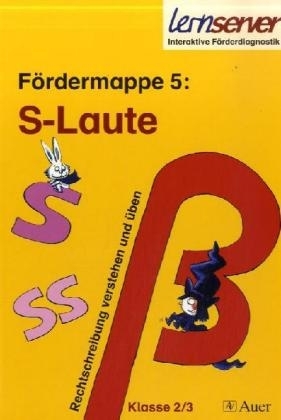 Lernserver - F&ouml;rdermappe 5: S-Laute