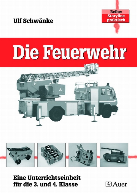 Die Feuerwehr - Ulf Schw&auml;nke