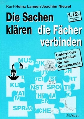 Die Sachen klären - die Fächer verbinden