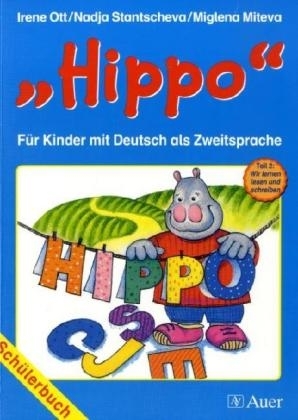Hippo - für Kinder mit Deutsch als Zweitsprache, Tl 2