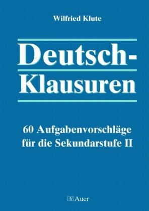 Deutsch-Klausuren