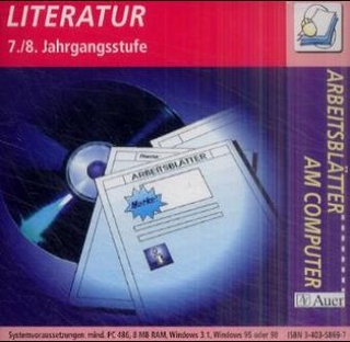 Arbeitsblätter am Computer - Arbeitsblattsammlungen auf CD-ROM für die Sekundarstufe I / Literatur - 7./8. Jahrgangsstufe