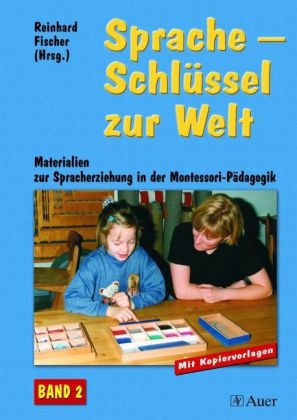 Sprache - Schl&uuml;ssel zur Welt, Band 2 - 