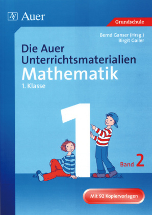 Die Auer Unterrichtsmaterialien f&uuml;r Mathematik 1.2 - Birgit Gailer
