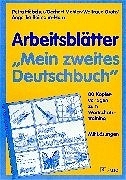 Arbeitsbl&auml;tter "Mein zweites Deutschbuch" - Petra H&ouml;lscher, Gerhart Mahler, Wlatraud Grotz