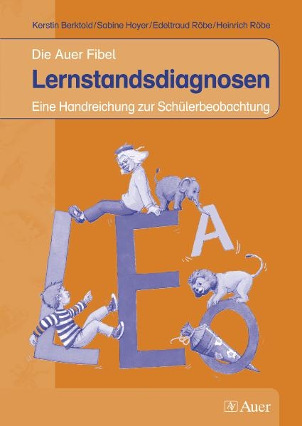 Lernstandsdiagnosen - Kerstin Berktold, Sabine Hoyer, Edeltraud R&ouml;be, Heinrich R&ouml;be