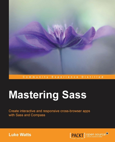 Mastering Sass -  Watts Luke Watts