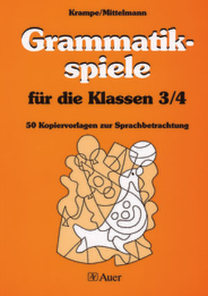 Grammatikspiele für die Klassen 3/4