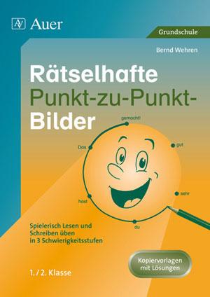 R&auml;tselhafte Punkt-zu-Punkt-Bilder - Bernd Wehren