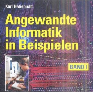 Angewandte Informatik in Beispielen
