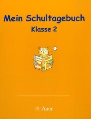 Mein Schultagebuch - Klasse 2