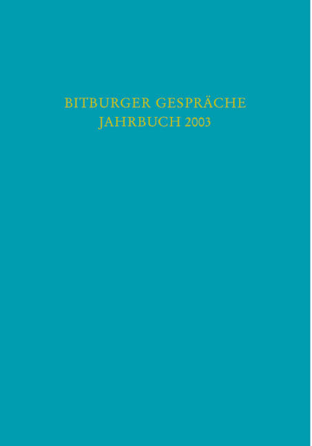 Bitburger Gespr&auml;che Jahrbuch 2003 - 