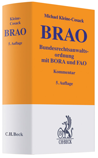 Bundesrechtsanwaltsordnung - Michael Kleine-Cosack