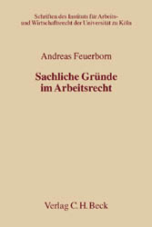 Sachliche Gründe im Arbeitsrecht