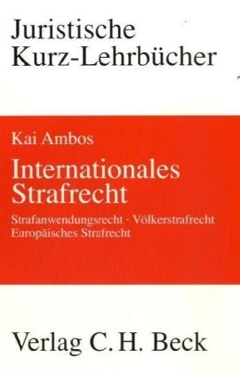 Internationales Strafrecht - Kai Ambos