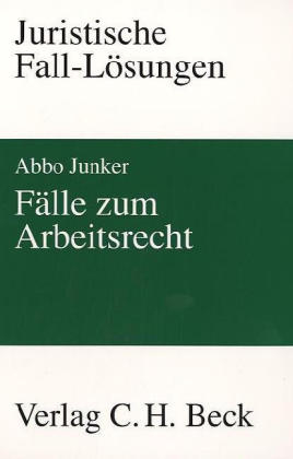 Fälle zum Arbeitsrecht