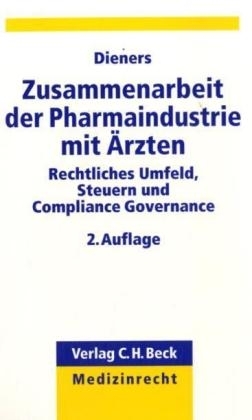 Zusammenarbeit der Pharmaindustrie mit &Auml;rzten - 