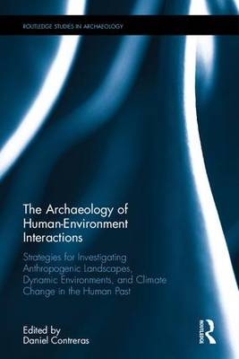Archaeology of Human-Environment Interactions
