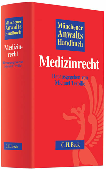 M&uuml;nchener Anwaltshandbuch Medizinrecht - 