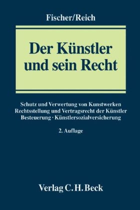 Der K&uuml;nstler und sein Recht - 