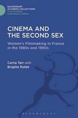 Cinema and the Second Sex -  Brigitte Rollet,  Carrie Tarr