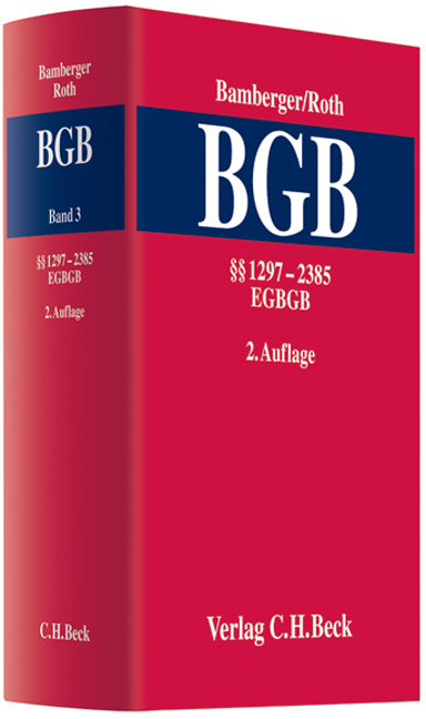 Kommentar zum B&uuml;rgerlichen Gesetzbuch  Bd. 3: &sect;&sect; 1297 - 2385, EGBGB - 