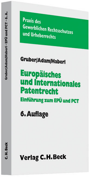 Europäisches und internationales Patentrecht