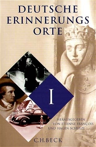 Deutsche Erinnerungsorte Gesamtausgabe / Deutsche Erinnerungsorte  Gesamtausgabe - 