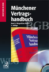 M&Atilde;&frac14;nchener Vertragshandbuch Gesamtwerk. In 6 B&Atilde;&curren;nden / M&Atilde;&frac14;nchener Vertragshandbuch Bd. 5: B&Atilde;&frac14;rgerliches Recht I - 