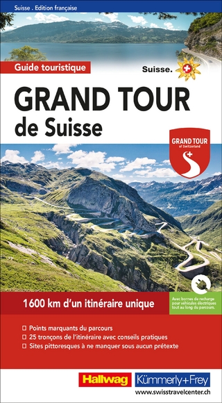 Hallwag Reiseführer Grand Tour de Suisse, französische Ausgabe