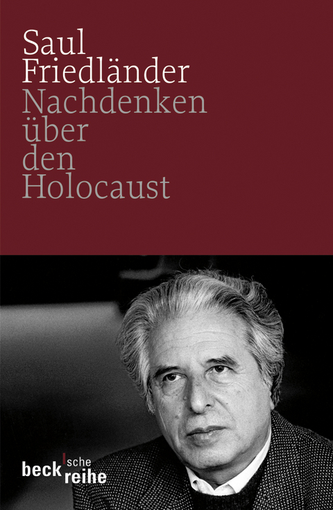 Nachdenken &uuml;ber den Holocaust - Saul Friedl&auml;nder