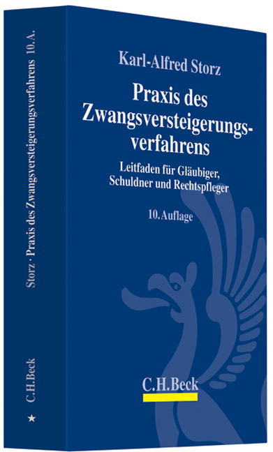 Praxis des Zwangsversteigerungsverfahrens - Karl-Alfred Storz, Bernd Kiderlen