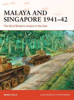 Malaya and Singapore 1941 42