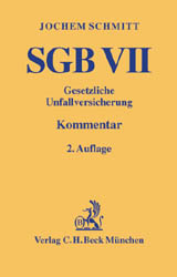 SGB VII. Gesetzliche Unfallversicherung - Jochem Schmitt