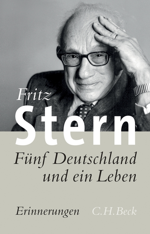 F&uuml;nf Deutschland und ein Leben - Fritz Stern