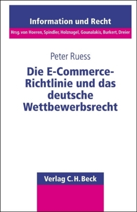 Die E-Commerce-Richtlinie und das deutsche Wettbewerbsrecht