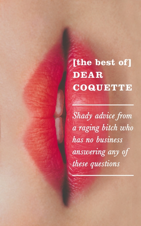 Best of Dear Coquette -  The Coquette