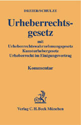 Urheberrechtsgesetz - Thomas Dreier, Gernot Schulze