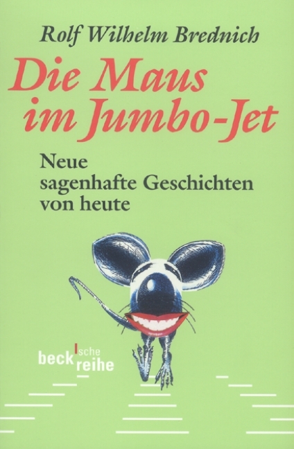 Die Maus im Jumbo-Jet - Rolf Wilhelm Brednich
