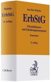 Erbschaftsteuer- und Schenkungsteuergesetz - Jens Peter Meincke
