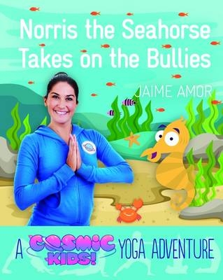 Norris the Seahorse Takes on the Bullies