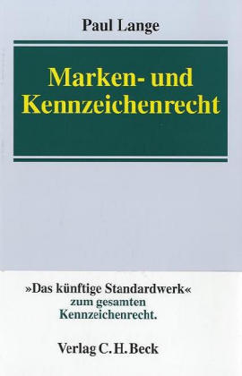 Marken- und Kennzeichenrecht - Paul Lange