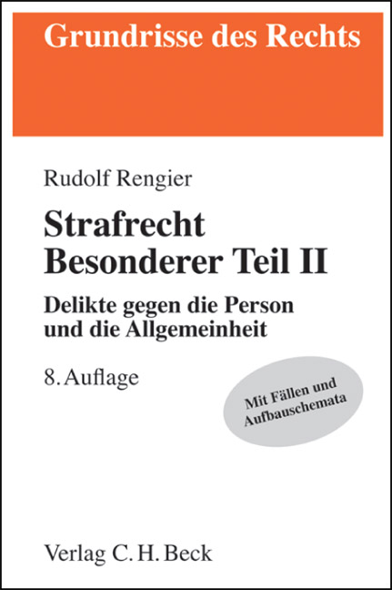 Strafrecht Besonderer Teil II - Rudolf Rengier