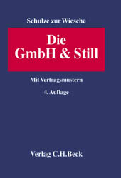 Die GmbH & Still - Dieter Schulze zur Wiesche